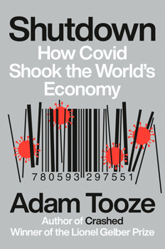 Hardcover Shutdown: How Covid Shook the World's Economy Book