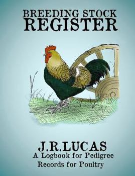 Paperback Breeding Stock Register: A Logbook for Pedigree Records for Poultry Book