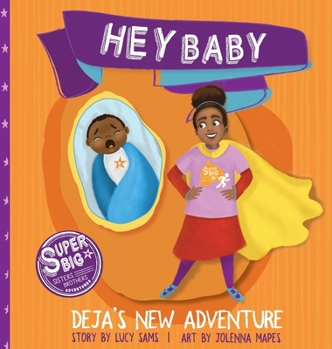Hardcover Hey Baby - Deja's New Adventure Book