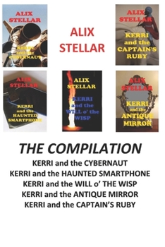 Paperback The Adventures of Kerri: The Compilation Book