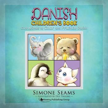 Paperback Danish Children's Book: Cute Animals to Color and Practice Danish Book