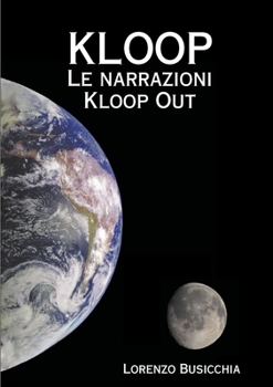 Paperback KLOOP - Le narrazioni Kloop Out [Italian] Book
