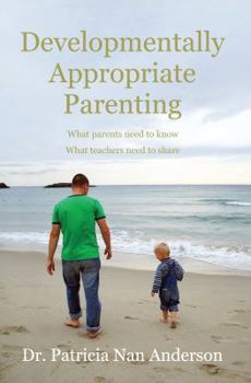 Paperback Developmentally Appropriate Parenting Book