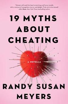 Paperback 19 Myths About Cheating: A Novella Book
