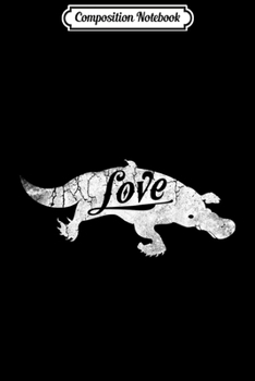 Composition Notebook: Platypus Silhouette Australian Animal Lover Gift  Journal/Notebook Blank Lined Ruled 6x9 100 Pages