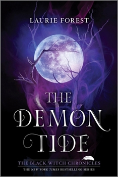 The demon tide - Book #4 of the Black Witch Chronicles