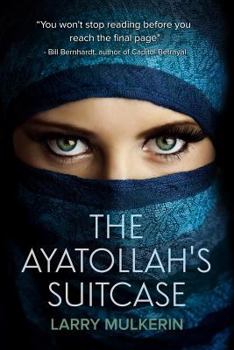 Paperback The Ayatollah's Suitcase Book