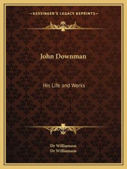 Paperback John Downman: His Life and Works Book