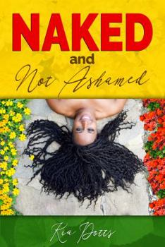 Paperback Naked and Not Ashamed Book
