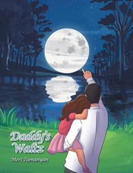 Paperback Daddy'S Waltz Book