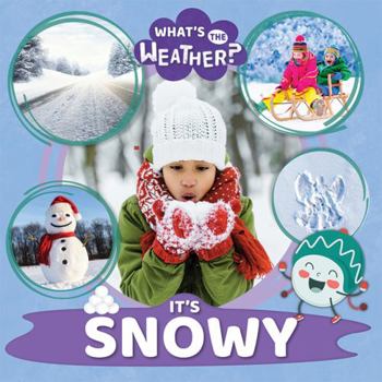 Paperback It's Snowy Book