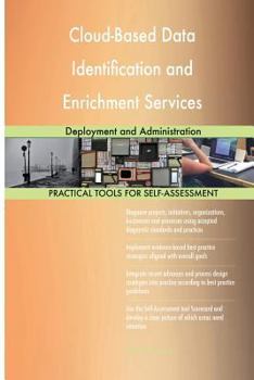 Paperback Cloud-Based Data Identification and Enrichment Services: Deployment and Administ Book