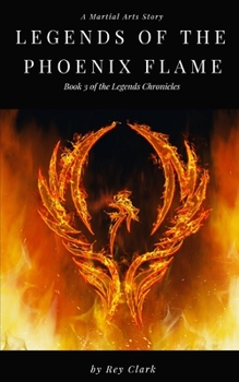 Paperback Legends of the Phoenix Flame Book