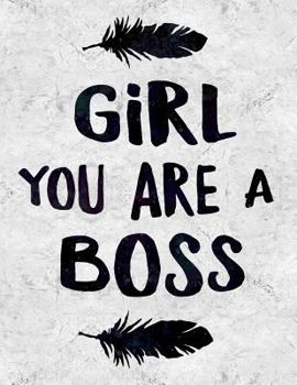 Paperback Girl You Are a Boss Book