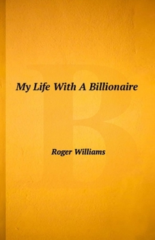 Paperback My Life With A Billionaire Book