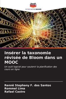Paperback Insérer la taxonomie révisée de Bloom dans un MOOC [French] Book
