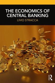 Paperback The Economics of Central Banking Book