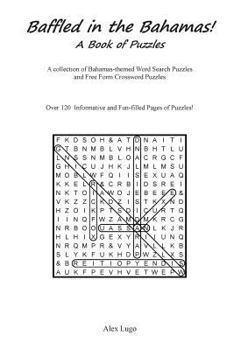 Paperback Baffled in the Bahamas: A Book of Puzzles Book