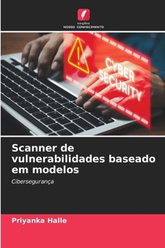Paperback Scanner de vulnerabilidades baseado em modelos [Portuguese] Book