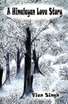 Paperback A Himalayan love story Book