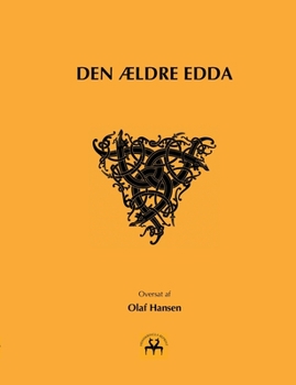 Paperback Den ældre Edda: Olaf Hansen [Danish] Book