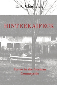 Paperback Hinterkaifeck: Terror in the German Countryside Book