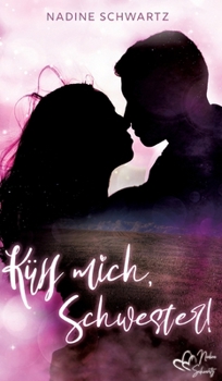 Hardcover Küss mich, Schwester! [German] Book