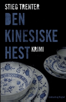 Paperback Den kinesiske hest [Danish] Book