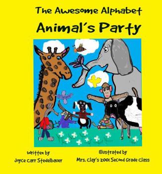 Paperback The Awesome Alphabet Animal's Party Book