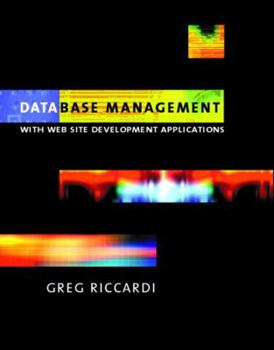 Hardcover Database Management: With Website Development Applications Book