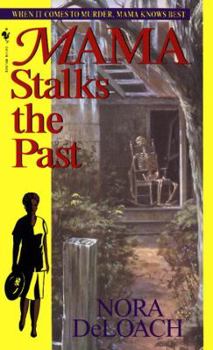 Mass Market Paperback Mama Stalks the Past Book