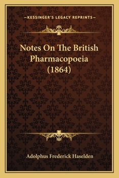 Paperback Notes On The British Pharmacopoeia (1864) Book