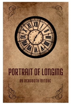 Paperback A Portrait of Longing Book