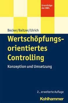 Paperback Wertschopfungsorientiertes Controlling: Konzeption Und Umsetzung [German] Book