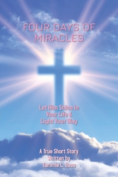 Paperback Four Days of Miracles Book