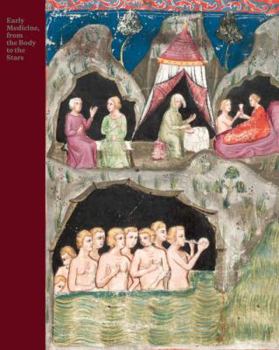 Hardcover The Early Medicine, from the Body to the Stars Book