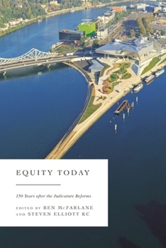 Paperback Equity Today: 150 Years after the Judicature Reforms Book