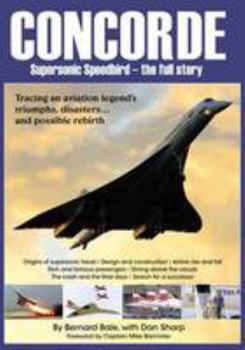 Paperback Concorde - Supersonic Speedbird - The Full Story Book