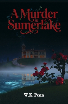 A Murder in Sumerlake
