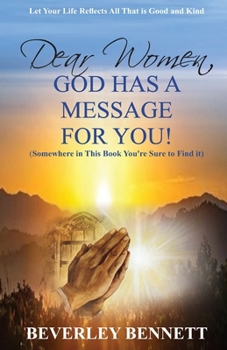 Paperback DEAR WOMEN, GOD HAS A MESSAGE FOR YOU Book