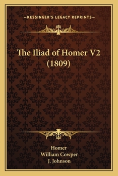 Paperback The Iliad of Homer V2 (1809) Book