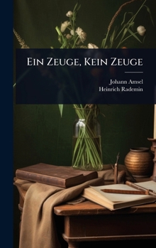 Hardcover Ein Zeuge, Kein Zeuge [Italian] Book