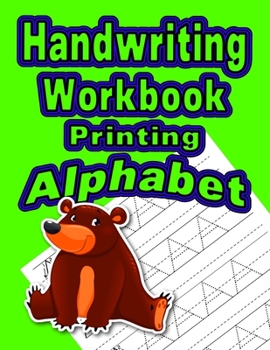 Paperback Handwriting Workbook: Printing - Alphabet [Large Print] Book