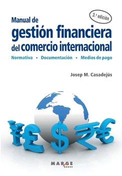 Paperback Manual de gestión financiera del comercio internacional [Spanish] Book