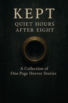 Paperback Kept: Quiet Hours After Eight Book