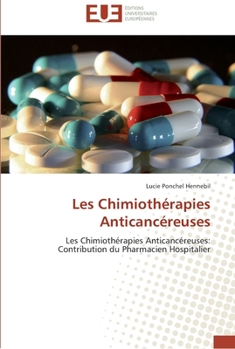 Paperback Les chimiothérapies anticancéreuses [French] Book