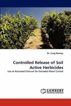 Paperback Controlled Release of Soil Active Herbicides Book