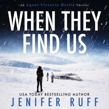 Hardcover When They Find Us (Agent Victoria Heslin Series) Book