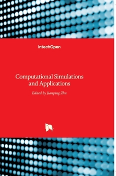 Hardcover Computational Simulations and Applications Book