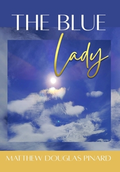 Paperback The Blue Lady Book